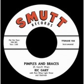 Gary, Ric 'Pimples & Braces' + Joe Houston 'The Hully'  7"